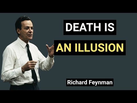 What Happens When You Die?" — Feynman on Atoms, Energy, and Immortality