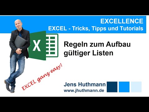 EXCEL - Regeln zum Aufbau gültiger Listen