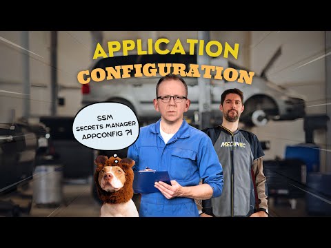 97. Configuration for AWS Applications (Env vars, SSM, Secrets Manager, AppConfig)