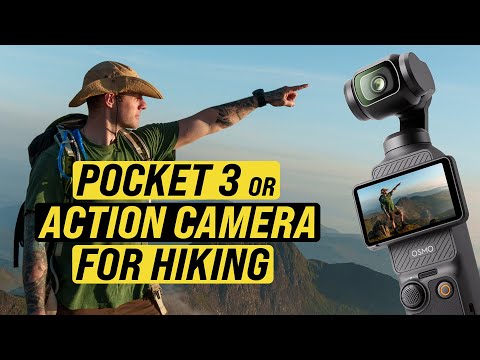 Should You Buy the Pocket 3 or an Action Camera for Hiking Videos? - Review 🏴󠁧󠁢󠁷󠁬󠁳󠁿