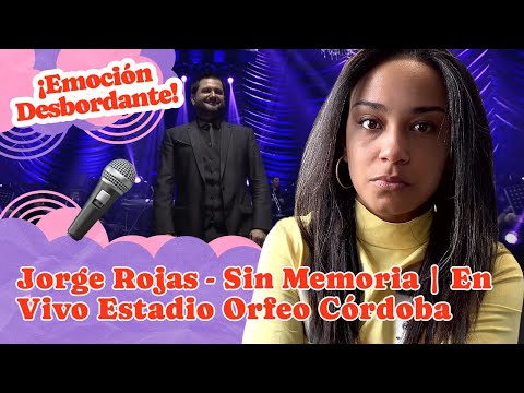 Jorge Rojas Sin Memoria | En Vivo Estadio Orfeo Córdoba ▷ Reacción !!!