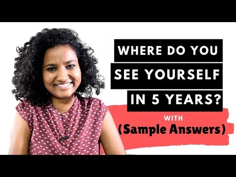 Where do you see yourself in 5 Years? | Best Sample Answers for Freshers and Experienced Folks ✅
