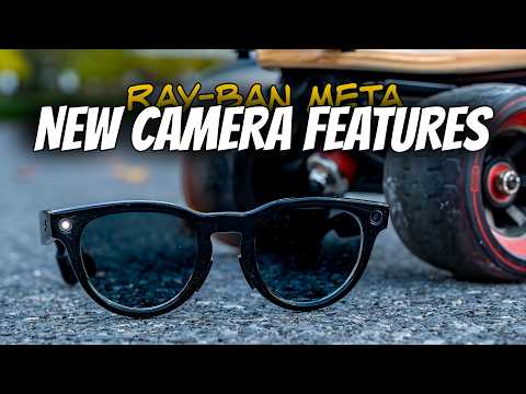 Ray-Ban Meta Just Got a HUGE Upgrade // Hyperlapse & Slow Motion!