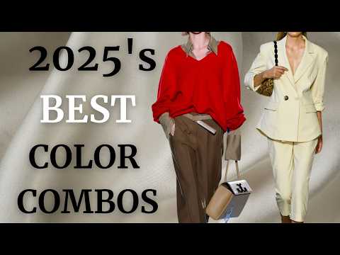9 GENIUS Color Combinations to Look ELEGANT , CLASSY AND CHIC IN 2025