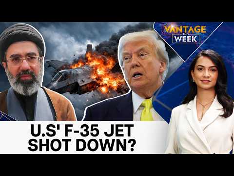 Iran Claims US F-35 Jet Shot Down | US Drops More Bunker Buster Bombs on Iran | Vantage this Week
