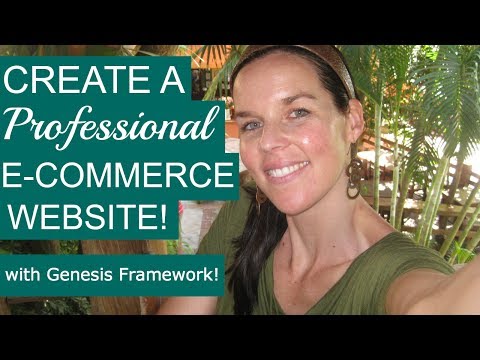 How To Make A WordPress Website With E-Commerce (Genesis Outreach Pro)