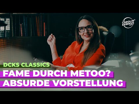 Fame durch MeToo?! Absurde Vorstellung 🎭 Mit Carolin Kebekus, Stefanie Giesinger uvm. | DCKS CLASSIC