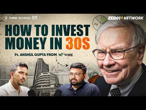 Secrets to Build Wealth in Your 30s : Wint Wealth co-founder Anshul Gupta | Indian Business Podcast