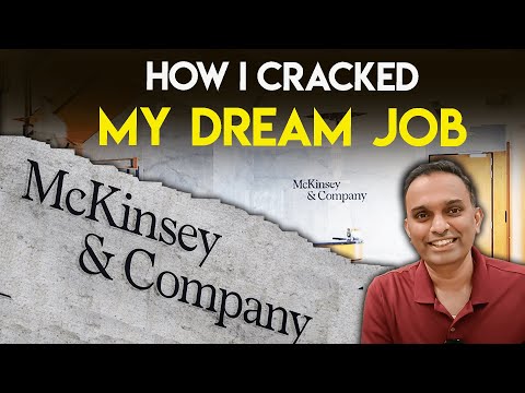 How I cracked my dream Job? | McKinsey Interview Questions | My Mindset & Background