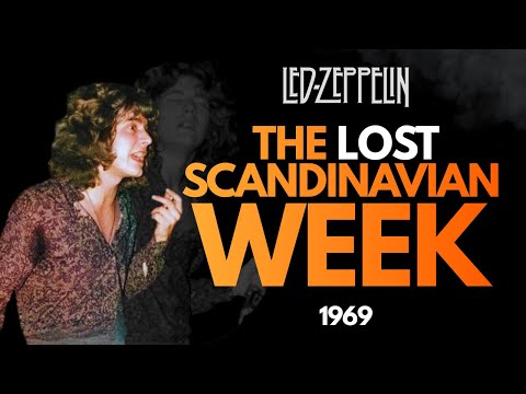 Led Zeppelin Scandinavia 1969 — The Lost Week That Made the Band (7 Shows in 4 Days)