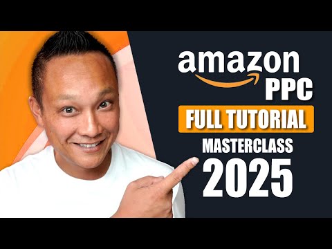 How to Set Up Amazon PPC for Sponsored Products Ads Masterclass