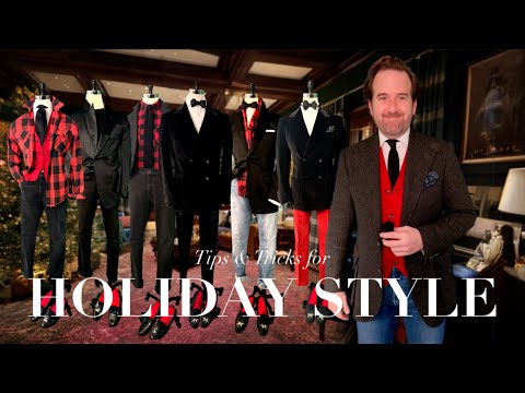 Tips & Tricks for Holiday Style
