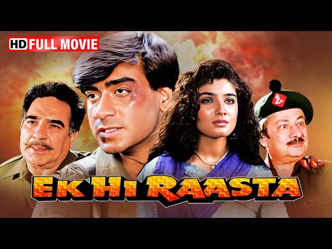 Ek Hi Raasta | FULL MOVIE | Ajay Devgan, Raveena Tandon, Mohnish Behl | Bollywood Action Movie
