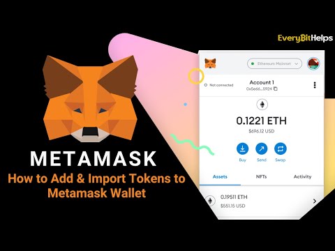 How to Add Custom Tokens to Metamask Wallet (Import Token to Metamask)
