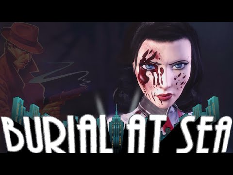 Bioshock Infinite: Burial at Sea Retrospective