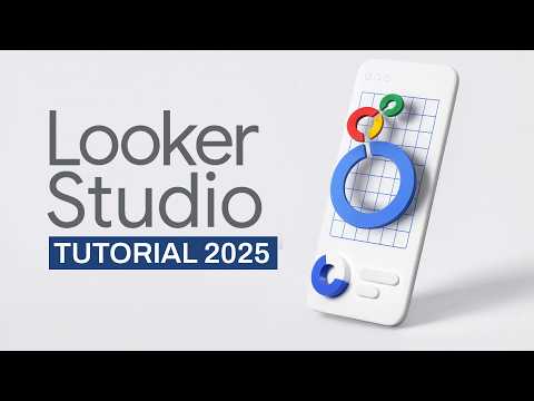 📊 📈 Looker Studio Tutorial for Beginners 2025