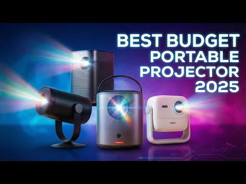 Best Budget Portable Projector 2025 – Top 3 Mini Projectors for Small Budgets