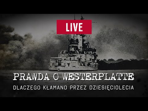 🔴 Prawda o Westerplatte. Dlaczego kłamano przez dziesięciolecia?