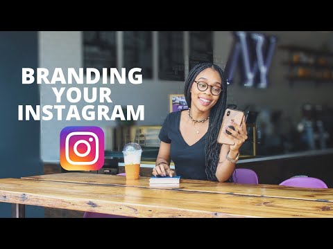 Branding Your Instagram: Personal Vs. Business Branding DONE RIGHT