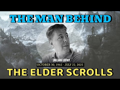 RIP Julian LeFay: The Forgotten Genius Behind The Elder Scrolls