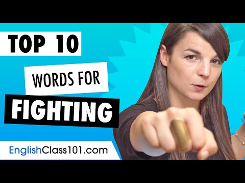 Learn The 10 Words for Fighting