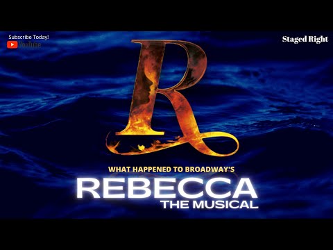 What Happened to Broadway's 'Rebecca: The Musical'