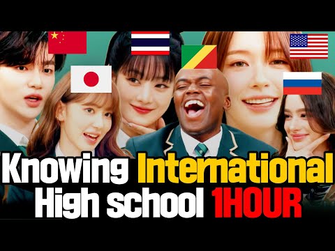 💫1H Binge-watch💫 Knowing International Highschool🌐