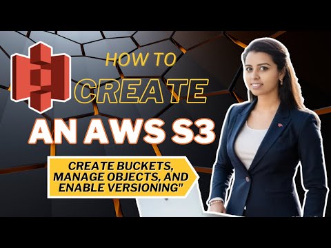 "AWS S3: How to Create Buckets, Manage Objects, and Enable Versioning" in Tamil ~ Anne Rinita