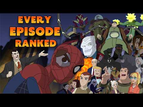 Ranking Every Spectacular Spider-Man Episode (Full Series Analysis)