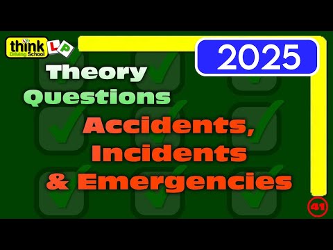 Think You Are Ready For Your Theory? 15 Extra Hard Questions on Accidents, Incidents & Emergencies
