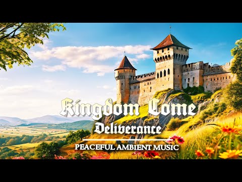 Kingdom Come Deliverance - Calm Ambient Music for Study & Relaxation #relax #medievalambience