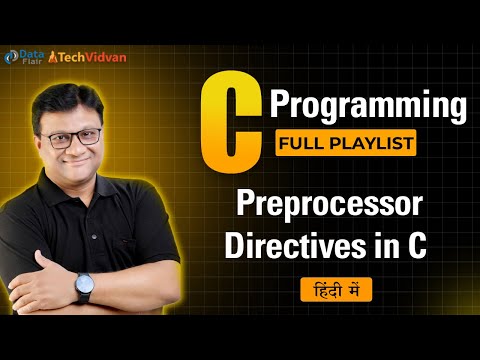Preprocessor Directives in C | Macro Statements in C | Predefined Macros & Preprocessor Command