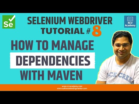 Selenium WebDriver Tutorial #8 - How to Manage Dependencies with Maven
