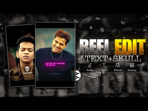 Instagram Trending Reel Editing Tutorial | AE Like Text | Skull Face Edit | Capcut Video Editing