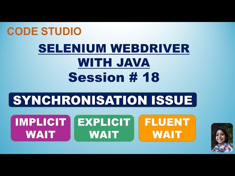 Selenium Webdriver with Java  in Hindi #18-Implicit, Explicit & Fluent Wait | With Practical Example