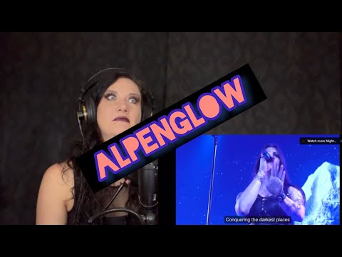 Nightwish - Alpenglow. Rock Singer's Reaction/Analysis
