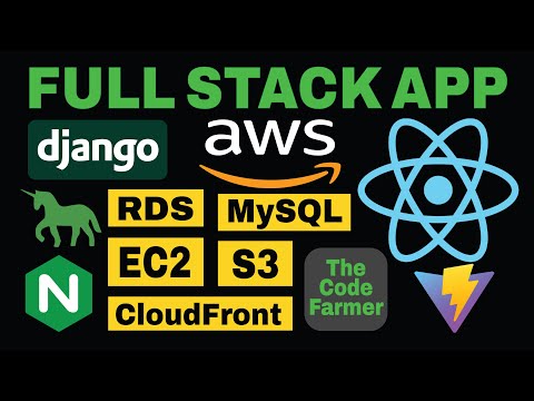 Full-Stack Django/EC2, React/S3, MySQL/RDS, AWS CloudFront & Route 53, How to Deploy & Host App