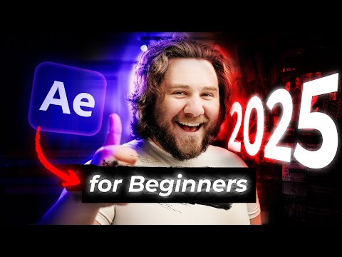 After Effects in 2025 - Full Beginner's Guide