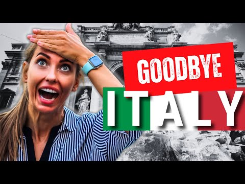 Why LIVING in ITALY is BAD? WHY am I LEAVING ITALY? REAL REASONS 😱