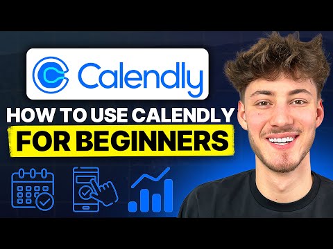 Calendly Tutorial For Beginners (How To Use Calendly 2024)