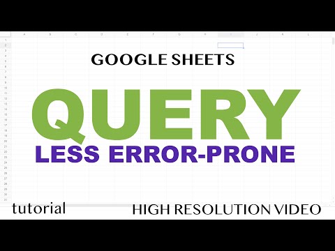 QUERY Function - Advanced Formulas in Google Sheets, Building Less Error-Prone QUERY Function