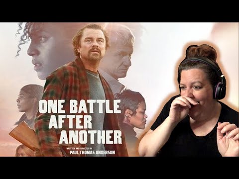 ONE BATTLE AFTER ANOTHER (2025) REACTION | "Why IS his shirt so tight?!?!" | OLD LADY MOVIE REACTION