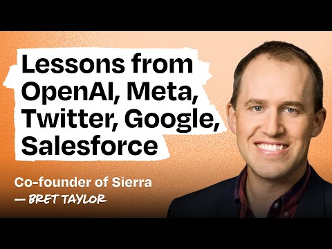 He saved OpenAI, invented the “Like” button, and built Google Maps: Bret Taylor (Sierra)