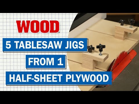 5 Tablesaw Jigs from 1/2 Sheet of Plywood - WOOD magazine