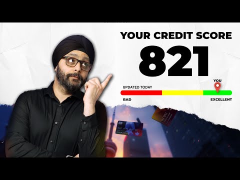 How to build a 800+ credit score as a newcomer in Canada 🇨🇦