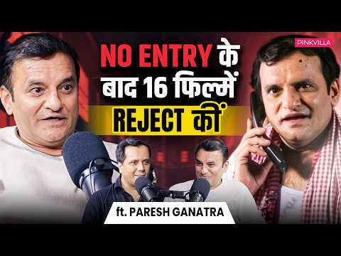 Paresh Ganatra on Nana Patekar, No Entry, Welcome, Salman Khan, Financial Struggles, Kapil | Podcast