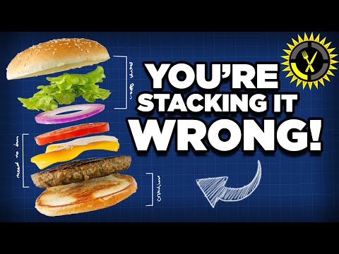Food Theory: The CORRECT Way To Build A Burger!