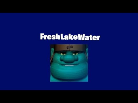 fresh           -            lake            -             water           -         goblin