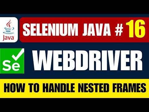 Selenium Java #16 | Handle Nested Frames in Selenium