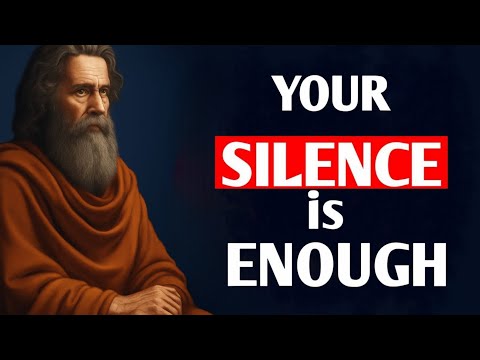 When You Say Nothing, She Feels Everything | Stoicism